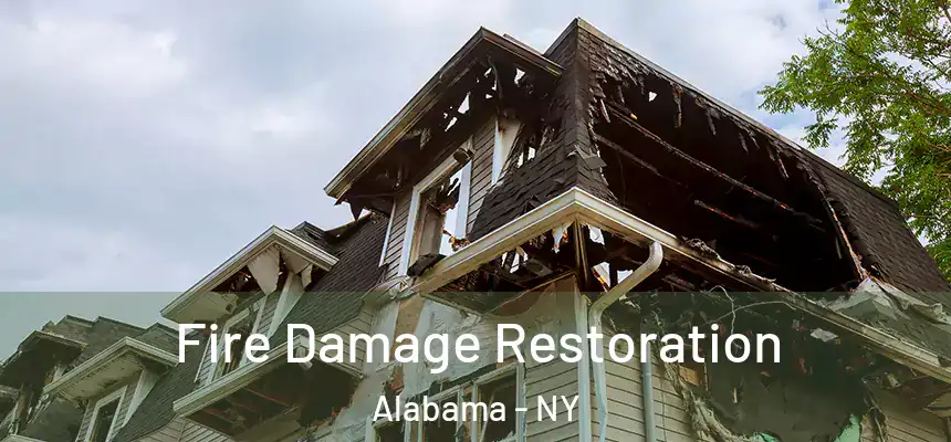  Fire Damage Restoration Alabama - NY