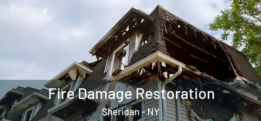  Fire Damage Restoration Sheridan - NY