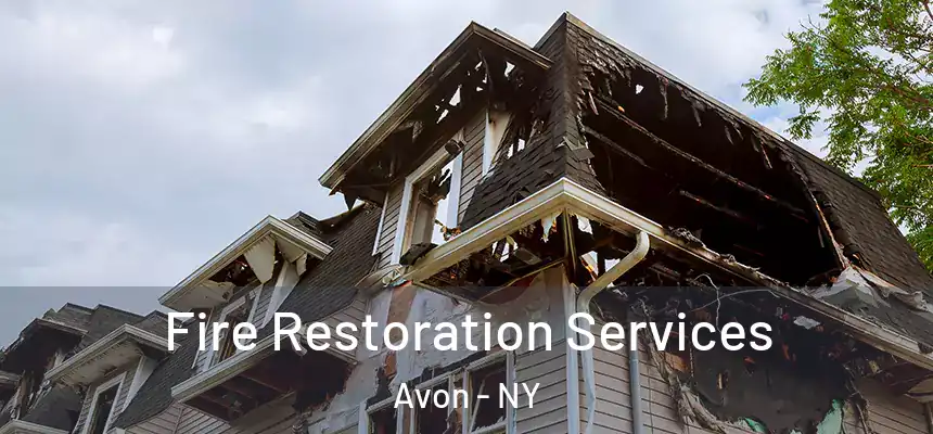  Fire Restoration Services Avon - NY