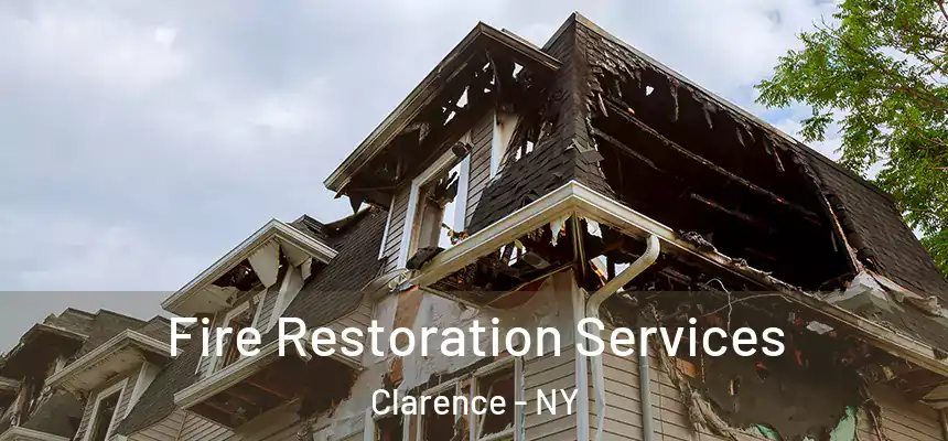  Fire Restoration Services Clarence - NY