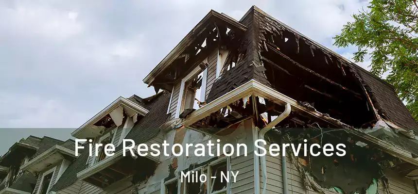  Fire Restoration Services Milo - NY