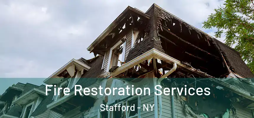  Fire Restoration Services Stafford - NY