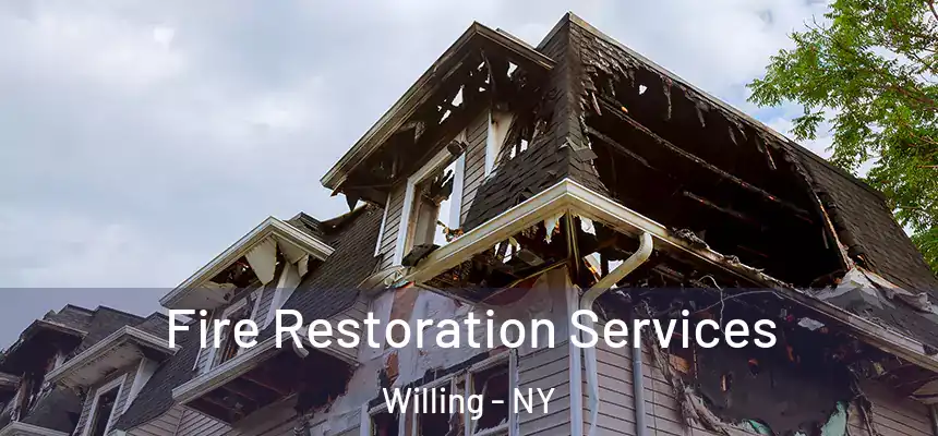  Fire Restoration Services Willing - NY