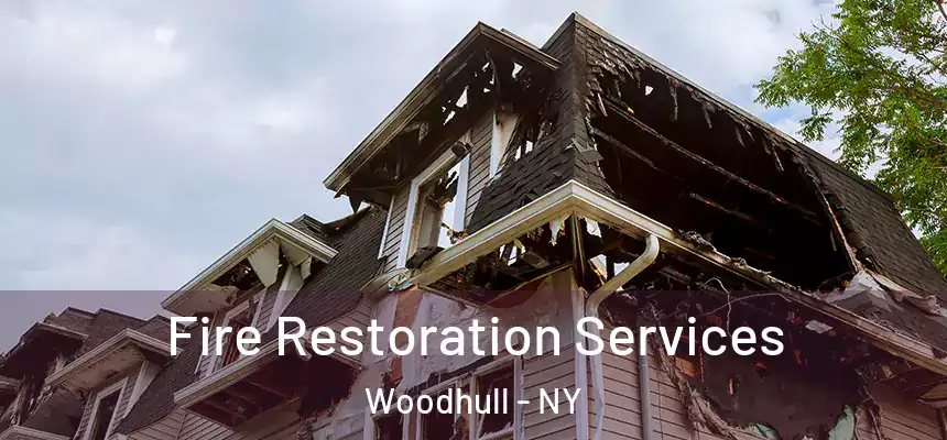  Fire Restoration Services Woodhull - NY