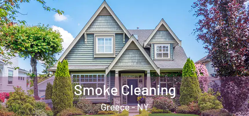  Smoke Cleaning Greece - NY