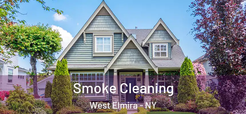  Smoke Cleaning West Elmira - NY