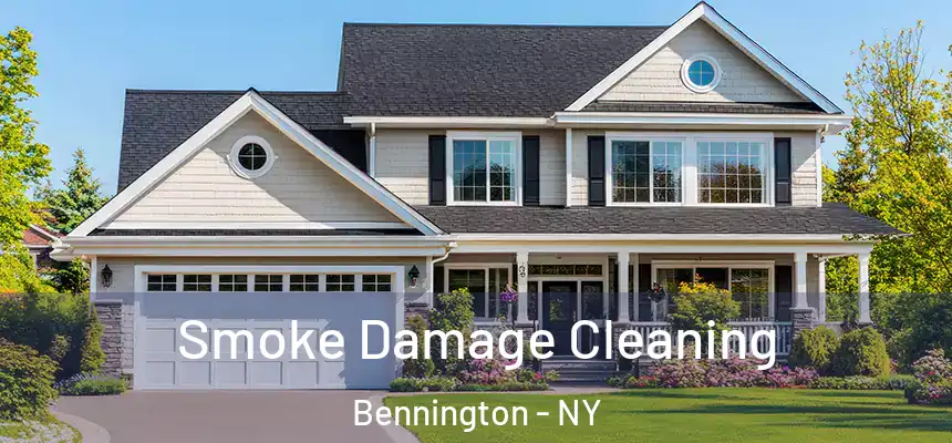  Smoke Damage Cleaning Bennington - NY