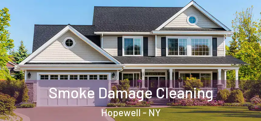 Smoke Damage Cleaning Hopewell - NY