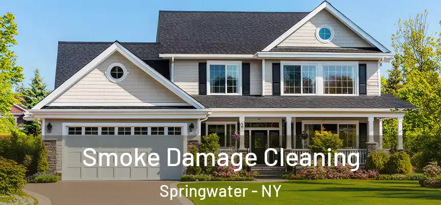 Smoke Damage Cleaning Springwater - NY