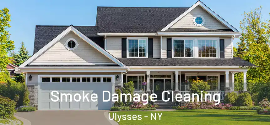 Smoke Damage Cleaning Ulysses - NY